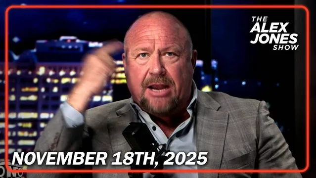 Alex Jones Show: Massive Global Internet Outage, House Votes To Release Epstein Files, Trump’s DHS Launches Historic Task Force To Find & Rescue The 450K Children Trafficked By Biden Admin Into US! Plus, Saudi Leader Visits White House! - FULL SHOW - 11.18.2025 cover
