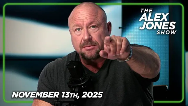 MUST-WATCH THURSDAY BROADCAST: House Releases More Epstein Files, Congressman Massie Warns FBI Is Targeting J6 Pipe Bomb Whistleblower, Trump Publicly Dismantles Obamacare, US Prepares To Strike Venezuela & MORE! PLUS, See Kash Patel's Girlfriend's Bizarre Anti-Free Speech Lawsuit Against Elijah Schaffer For Criticizing Israel! FINALLY, Alex Jones Does A Deep Dive On How Four Companies In Just 30 Years Have Created A Meat Packer Mafia In The US! MUST-WATCH/SHARE INFO! — FULL SHOW 11/13/25 cover