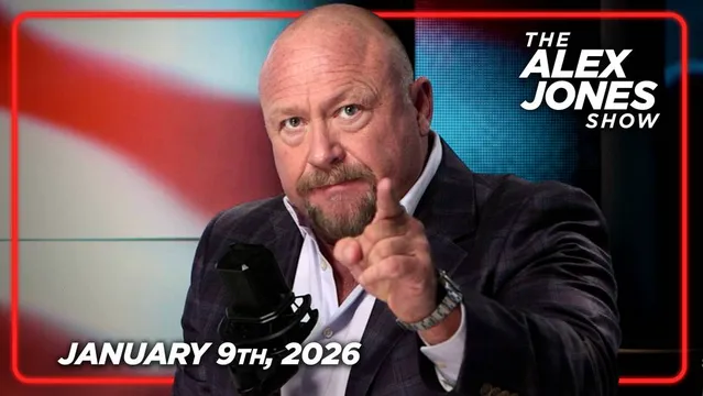 FRIDAY FULL SHOW 1/9/26: Tens Of Thousands Of Leftists Call For The Death Of All ICE Agents In New York, Woman Who Rammed ICE In Minnesota Was Part Of “ICE Watch Antifa Super Soldiers!” PLUS, President Trump Has Effectively Pulled The US Out Of The United Nations, Says Top NWO Expert William F. Jasper! FINALLY,  2A Advocate Kyle Rittenhouse Joins Alex Jones In-Studio To Discuss What’s Happening In Minnesota, Gun Rights, His Personal Life & Why He's Getting Back In The Fight! MUST-WATCH/SHARE! cover